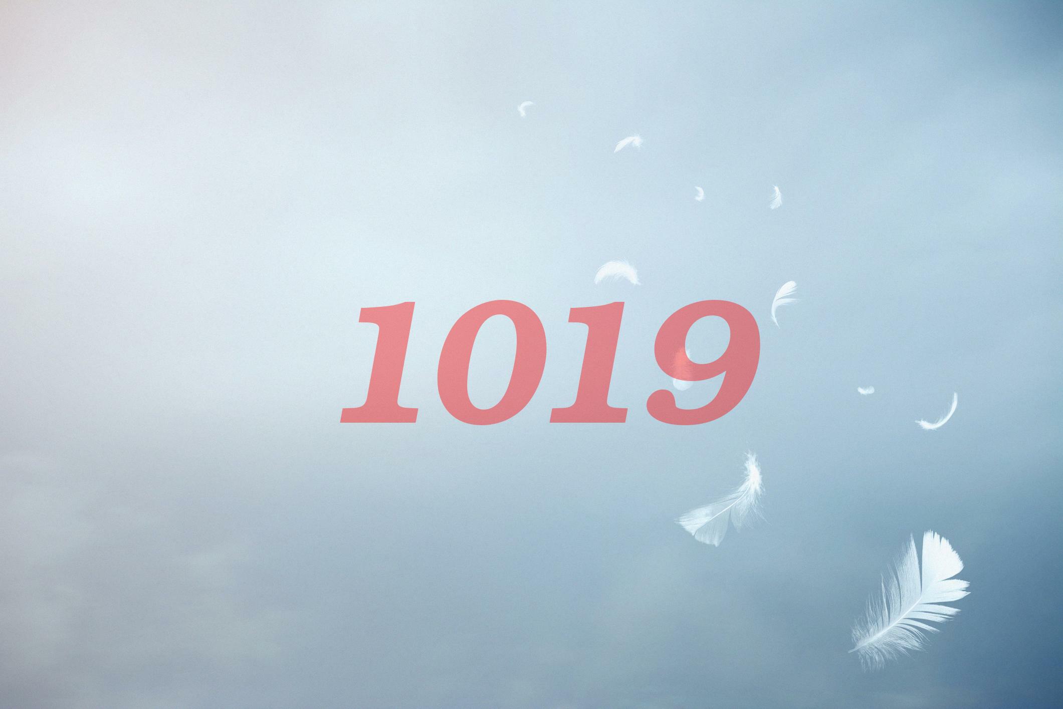 What Is The Spiritual Significance Of The 1019 Angel Number  