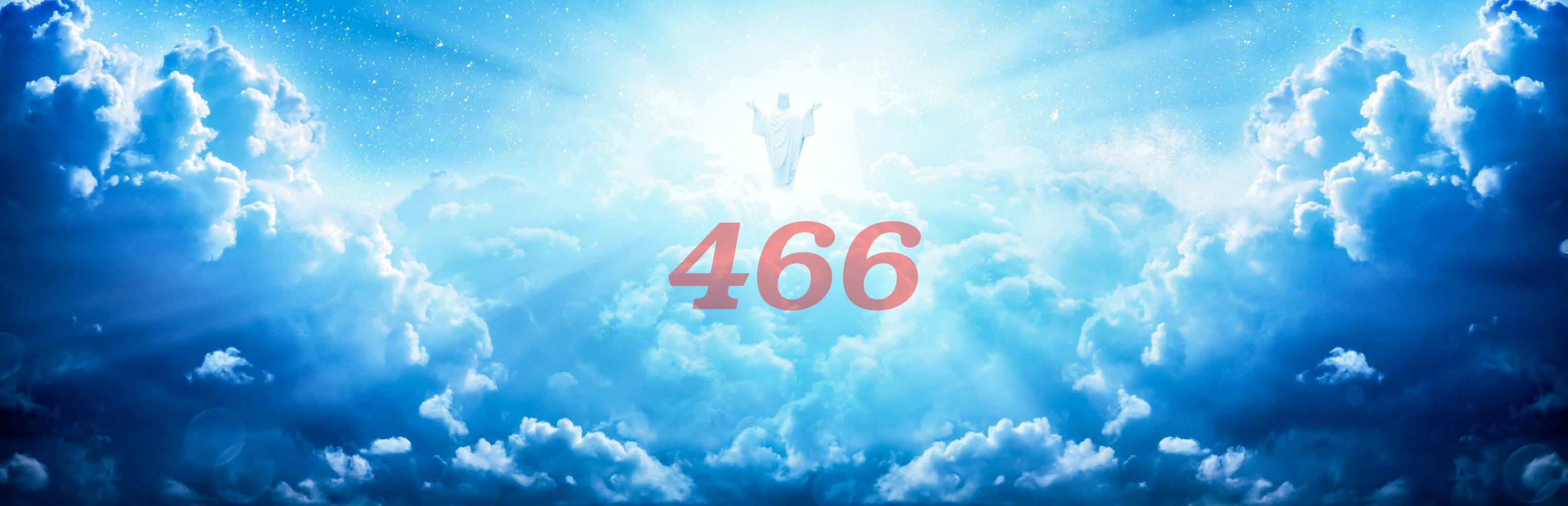 What Is The Spiritual Significance Of The 466 Angel Number? - TheReadingTub
