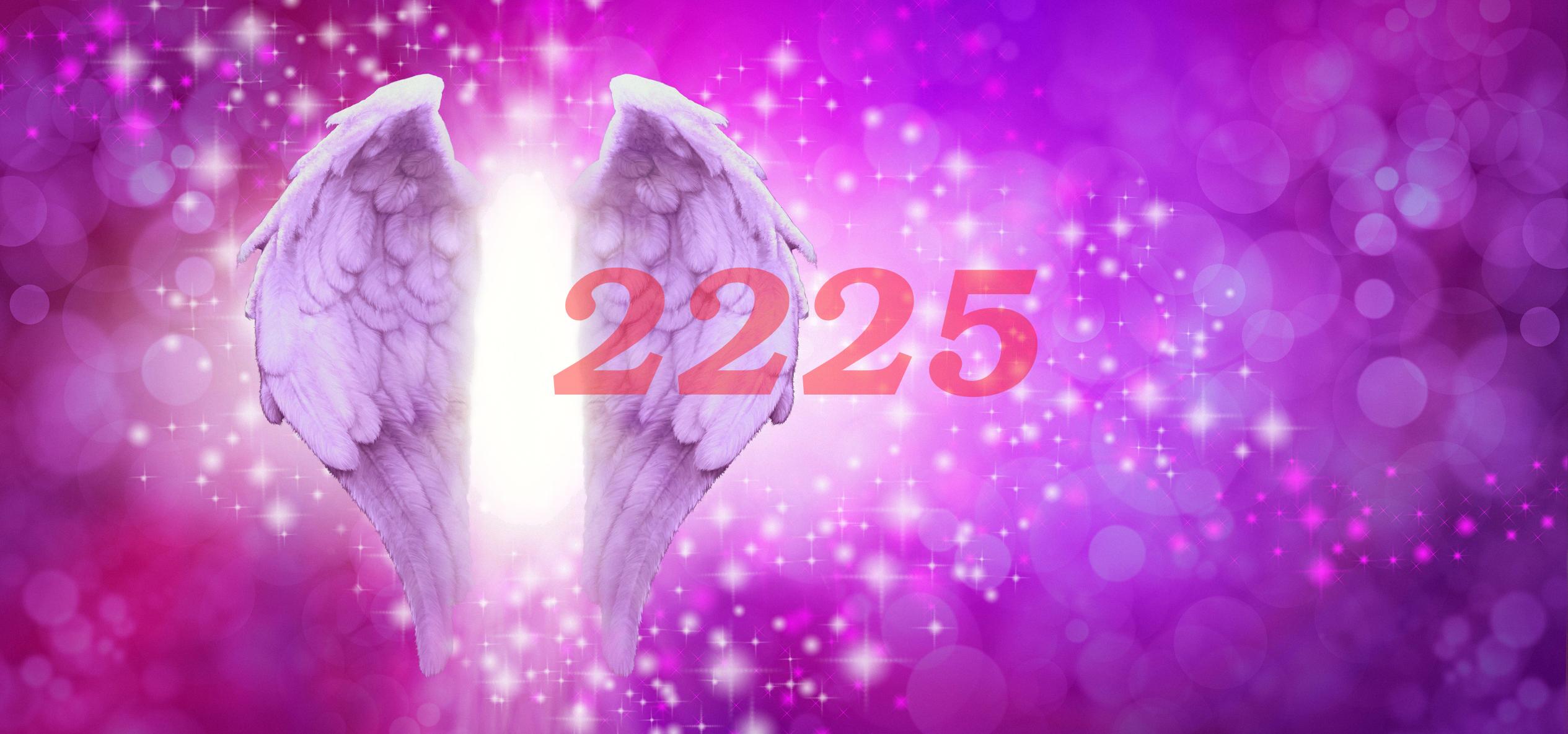 Angel Number 2225 Numerology Meaning